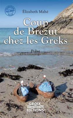 Coup de Brezut chez les Greks par Elizabeth Mah