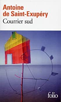 Courrier sud par Antoine de Saint-Exupéry