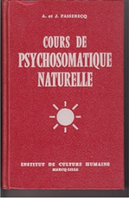 Cours de psychosomatique naturelle par Andr Passebecq