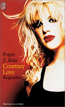 Courtney Love par Poppy Z. Brite