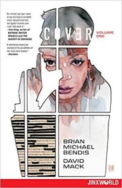 Cover, tome 1 par Brian Michael Bendis