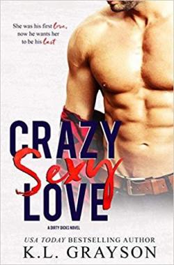 Crazy sexy love par K.L. Grayson