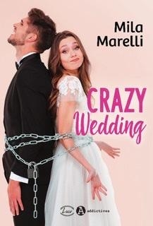 Crazy wedding par Mila Marelli