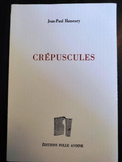 Crpuscules par Jean-Paul Hameury