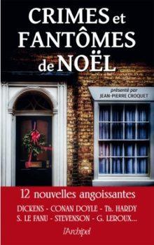 Crimes et fantmes de Nol par Jean-Pierre Croquet