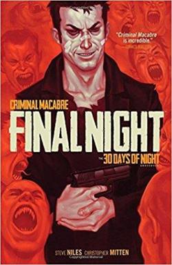 Criminal Macabre : Final Night par Steve Niles