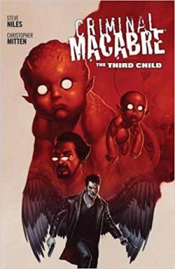 Criminal Macabre : The Third Child par Steve Niles