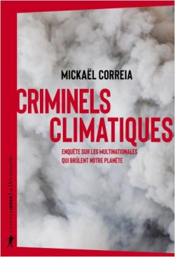 Criminels climatiques par Mickal Correia