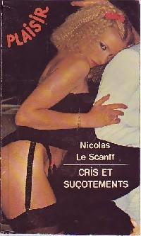 Cris et suotements par Nicolas Le Scanff