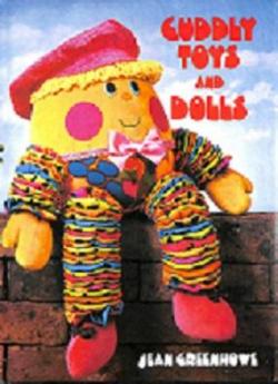 Cuddly Toys and Dolls par Jean Greenhowe