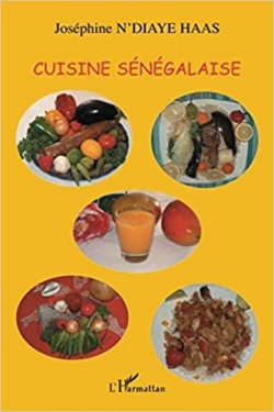 Cuisine sngalaise par Josphine N'diaye Haas
