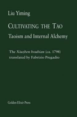 Cultivating the Tao  par Yi-Ming Lieou