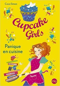 Cupcake girls, tome 8 : Panique en cuisine par Coco Simon