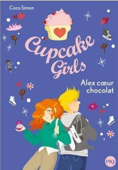 Cupcake girls, tome 24 : Alex coeur chocolat par Coco Simon