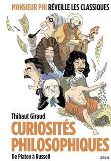 Curiosits philosophiques : De Platon  Russell par Thibaut Giraud
