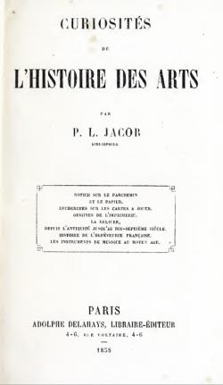 Curiosits de l'Histoire des Arts par Paul Lacroix