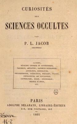 Curiosits des Sciences Occultes par Paul Lacroix