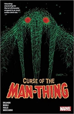 Curse of the Man-Thing par Steve Orlando