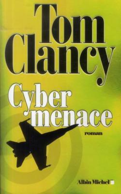 Cybermenace par Tom Clancy