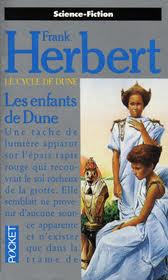 Dune, tome 3 : Les enfants de Dune par Herbert