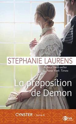 Cynster, tome 4 : La Proposition De Demon par Stephanie Laurens
