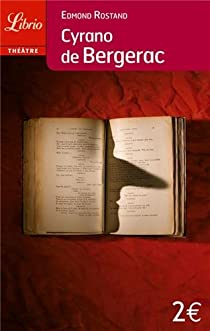 Cyrano de Bergerac par Edmond Rostand
