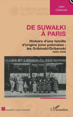 De Suwalki  Paris par Jean Gribenski