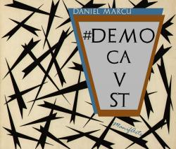 #DEMOCAUST par Daniel Marcu