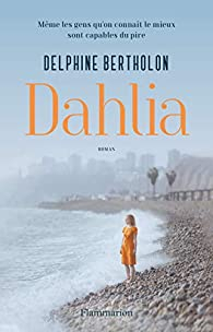 Dahlia par Delphine Bertholon