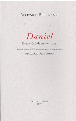 Daniel, drame-ballade en trois actes par Aloysius Bertrand