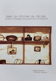 Dans la cuisine de Cline par Cline Roynard