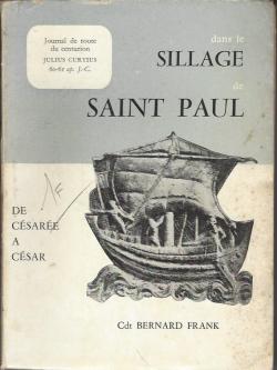 Dans le sillage de Saint Paul de Csare  Csar ! par Bernard Frank (II)