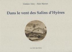 Dans le vent des Salins d'Hyres par Gislaine Ariey