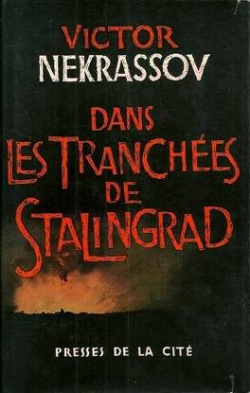 Dans les tranches de Stalingrad par Victor Nekrassov