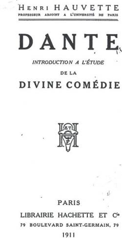 Dante, introduction  l'tude de la Divine Comdie par Henri Hauvette