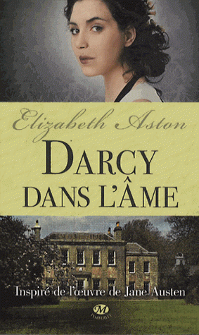 Darcy dans l'âme par Aston