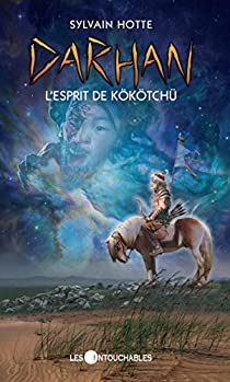 Darhan, tome 6 : L'esprit De Kktch par Sylvain Hotte