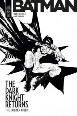 Batman - The Dark Knight returns : The golden child par Frank Miller