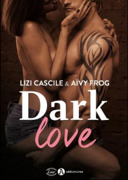 Dark Love par Avy Frog