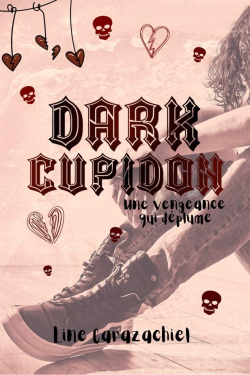 Dark cupidon par Line Carazachiel