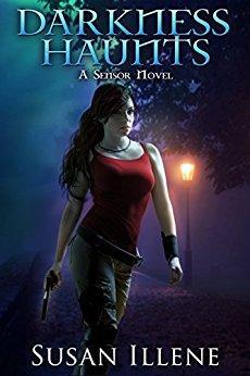 Darkness Haunts : A Sensor novel  par Susan Illene