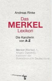 Das Merkel Lexicon par Andreas Rinke