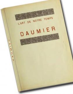 Daumier - L'Art de notre Temps par Lon Rosenthal