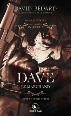 Dave Le Marchand par David Bdard
