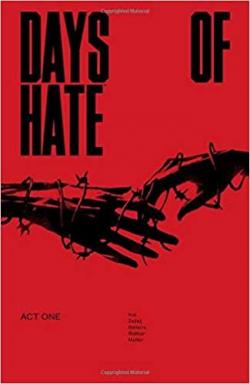 Days of hate, tome 1 par Ales Kot