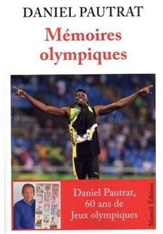 Mmoires olympiques par Daniel Pautrat