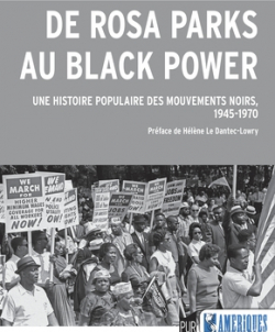 De Rosa Parks au Black Power par Olivier Maheo