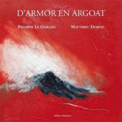 D'Armor en Argoat par Philippe Le Guillou