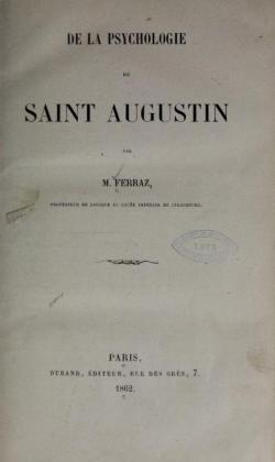 De la Psychologie de saint Augustin par Marin Ferraz