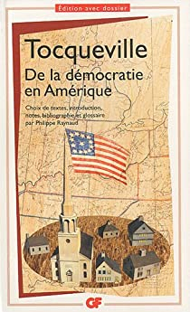 De la dmocratie en Amrique par Alexis de Tocqueville
